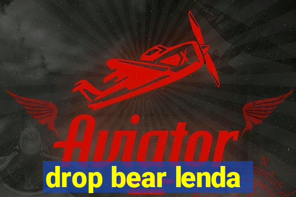 drop bear lenda